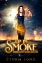 [Burning Bounty Hunter 01] • Up In Smoke · A Reverse Harem Fantasy Novel (Burning Bounty Hunter Book 1)